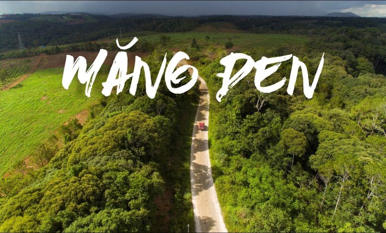 Mang Đen Kon Tum - Điểm Đến Tuyệt Vời Tại Tây Nguyên 2024