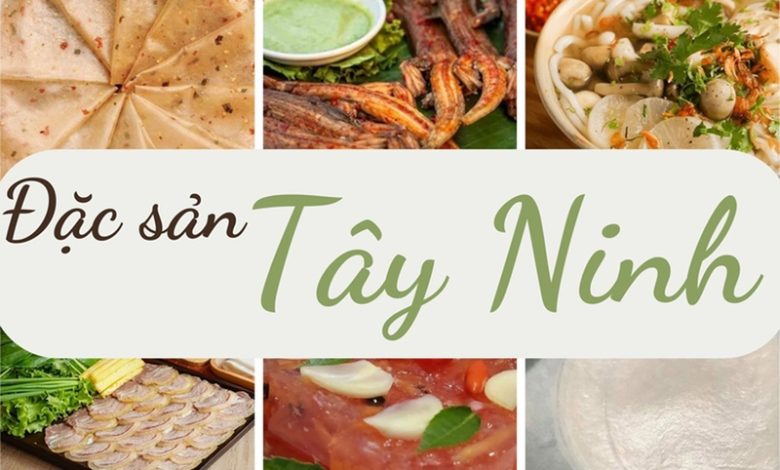 Hình ảnh đặc sản Tây Ninh