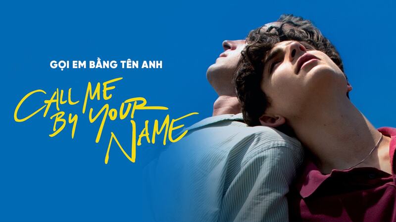 Gọi em bằng tên anh (Call Me by Your Name)